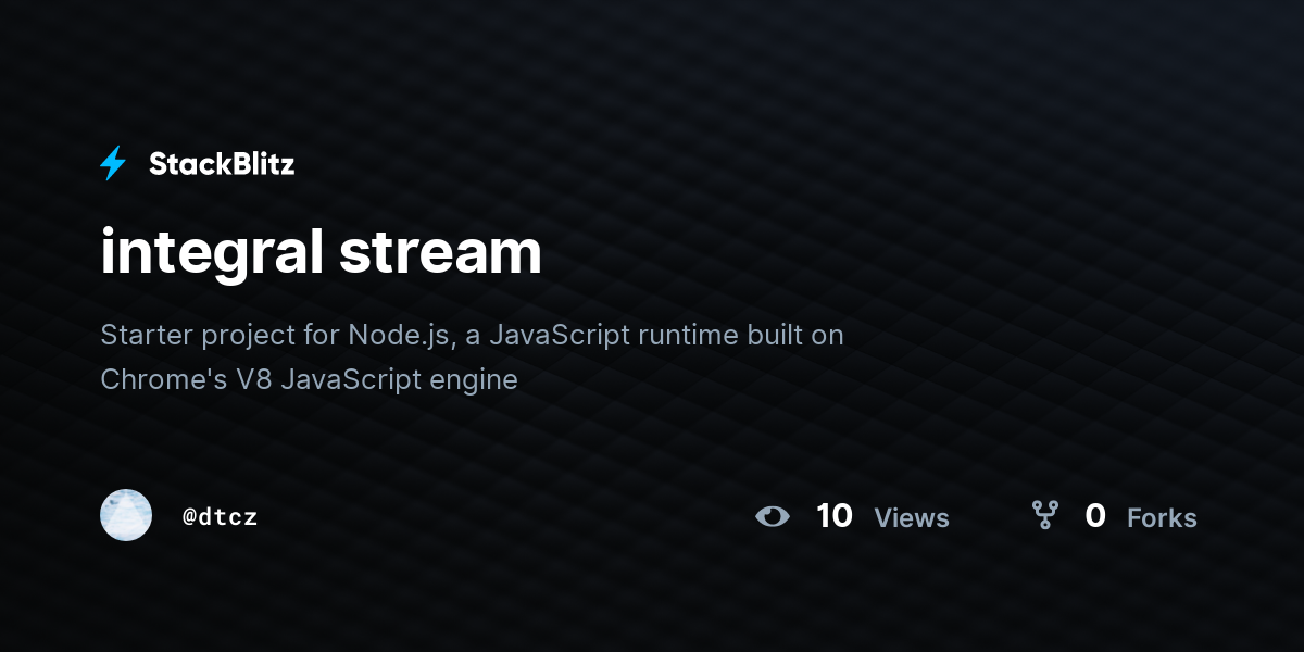 integral stream - StackBlitz