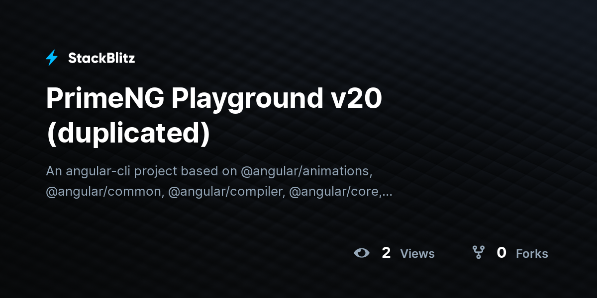 PrimeNG Playground v20 (duplicated) - StackBlitz