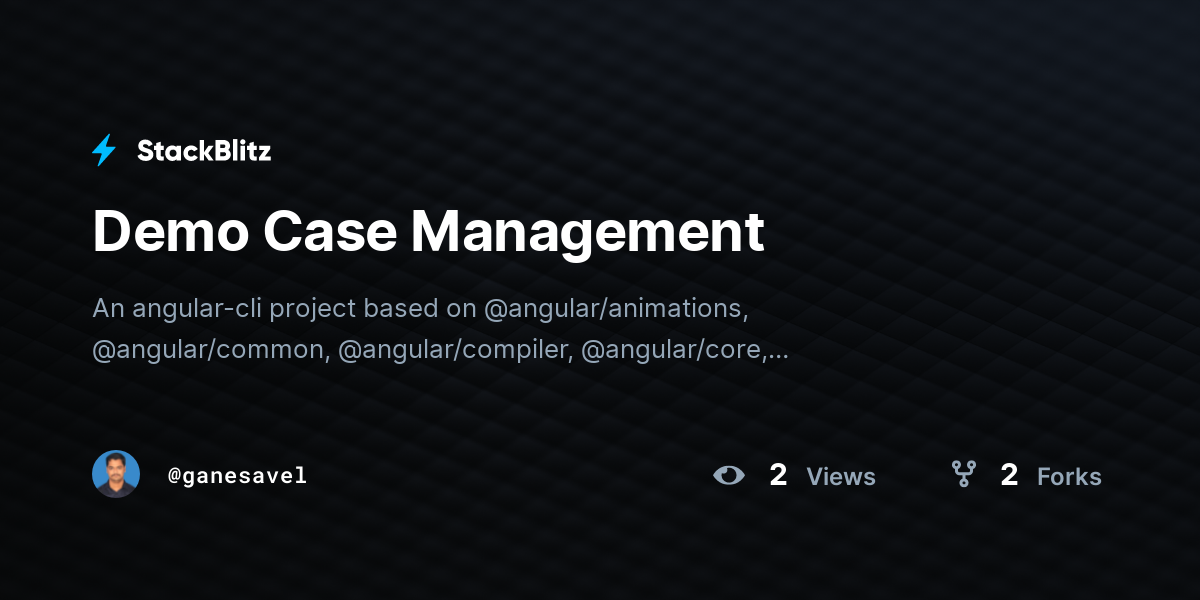 Demo Case Management - StackBlitz