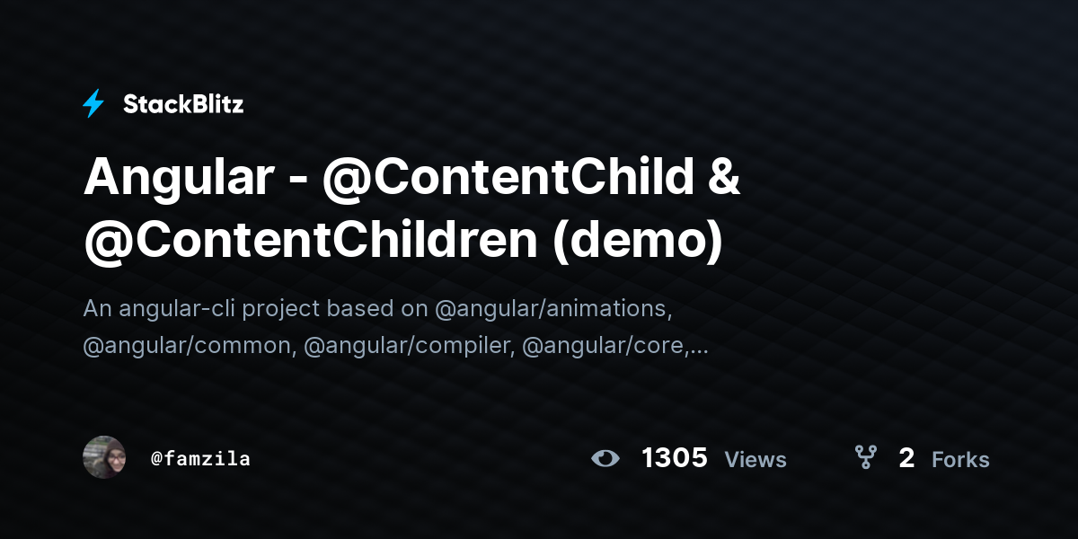 Angular - @ContentChild & @ContentChildren (demo) - StackBlitz