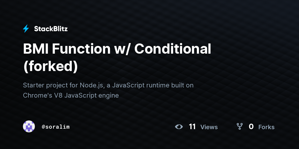 BMI Function w/ Conditional (forked) - StackBlitz