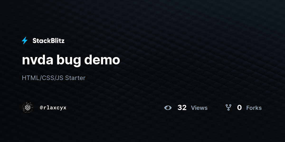 nvda bug demo - StackBlitz