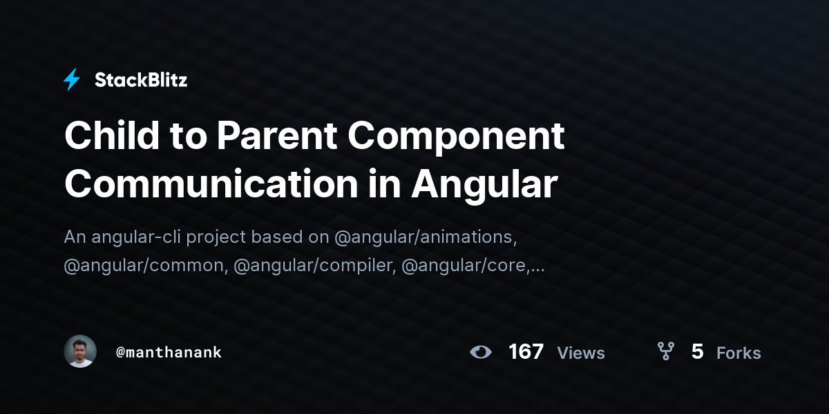 Child to Parent Component Communication in Angular - StackBlitz