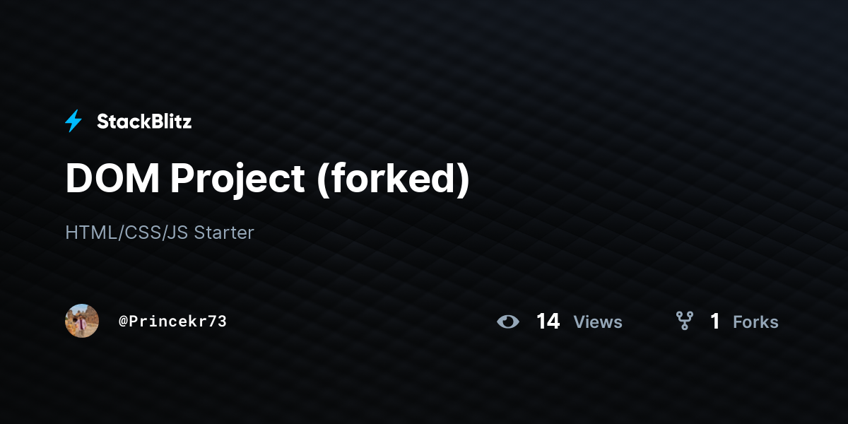 DOM Project (forked) - StackBlitz