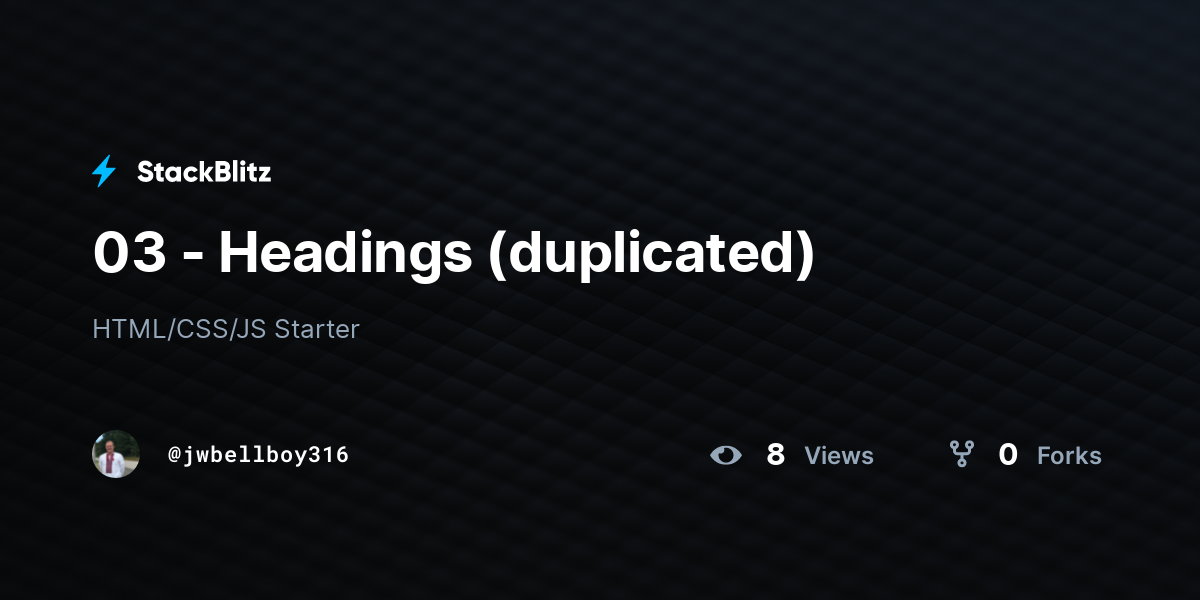 03 - Headings (duplicated) - StackBlitz