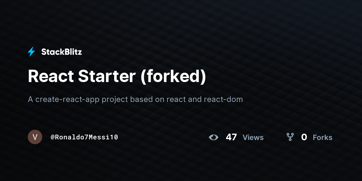 React Starter (forked) - StackBlitz