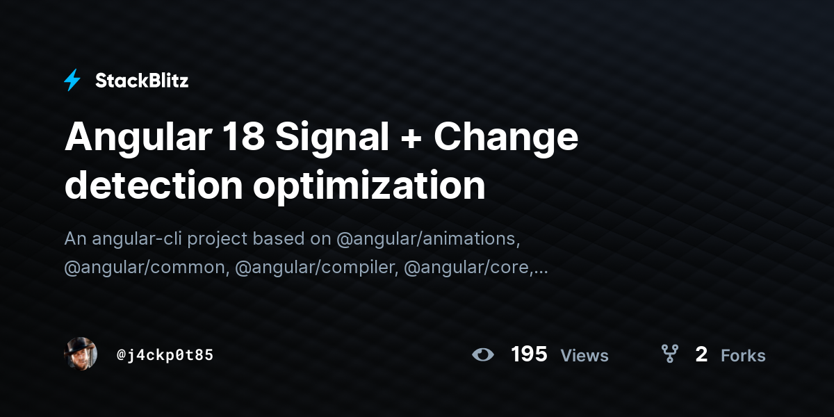 Angular 18 Signal + Change detection optimization - StackBlitz