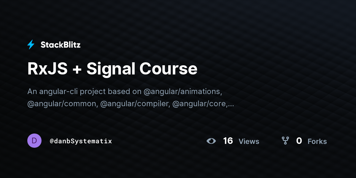 RxJS + Signal Course - StackBlitz