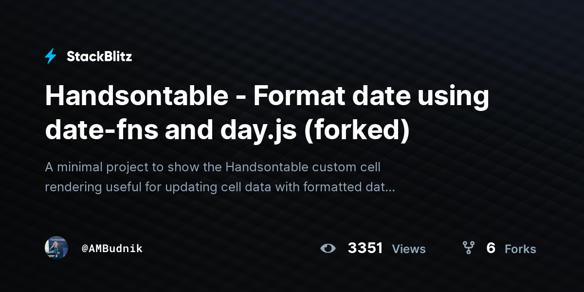 Handsontable - Format date using date-fns and day.js (forked) - StackBlitz