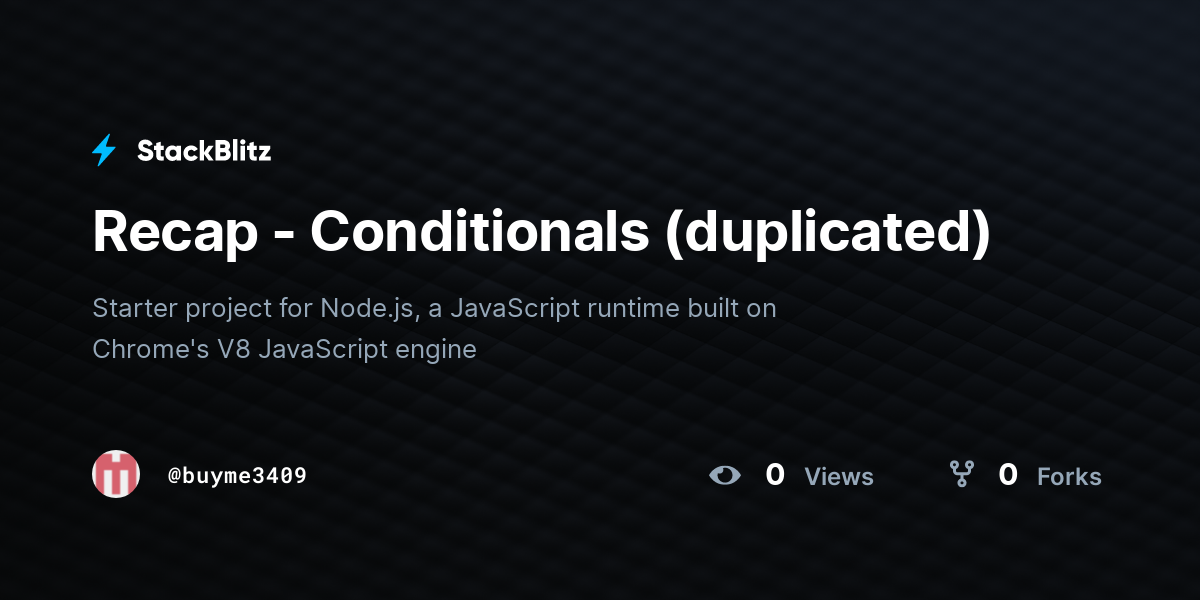 Recap - Conditionals (duplicated) - StackBlitz