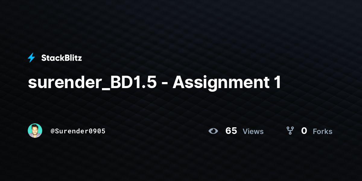 surender_BD1.5 - Assignment 1 - StackBlitz