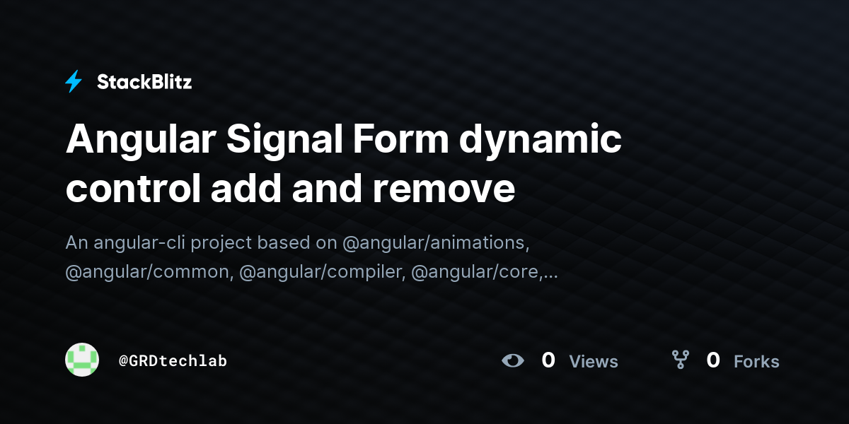 Angular Signal Form dynamic control add and remove - StackBlitz