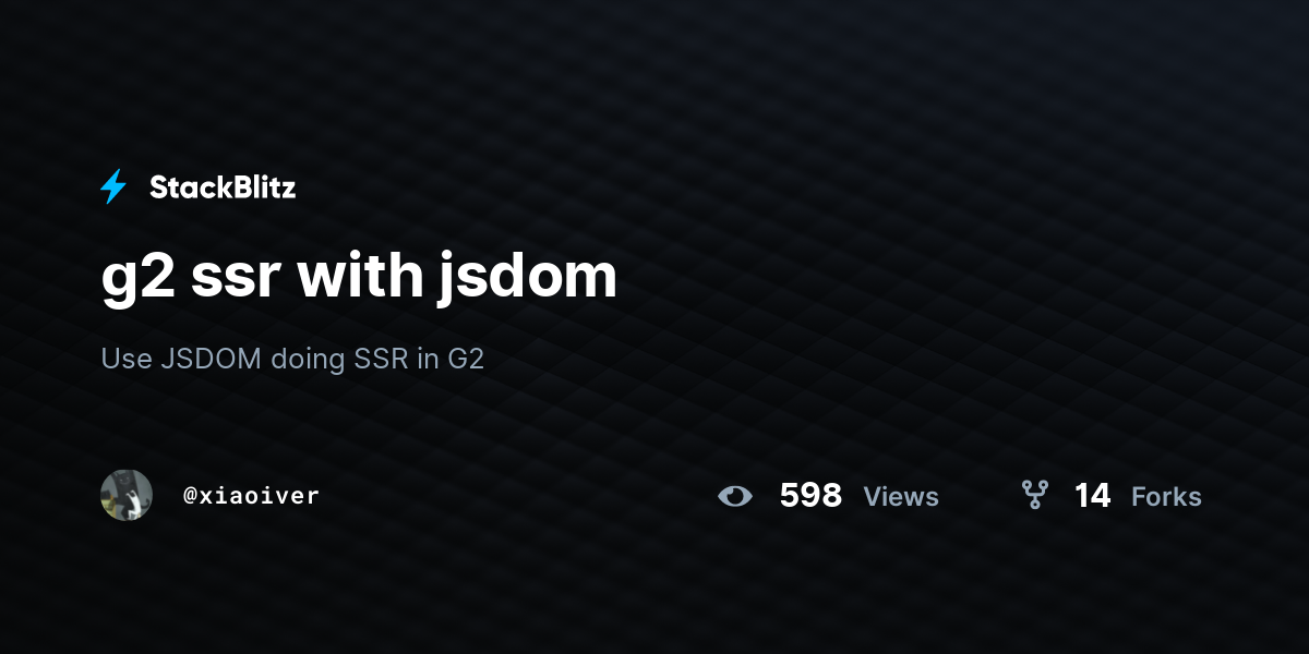 g2 ssr with jsdom - StackBlitz