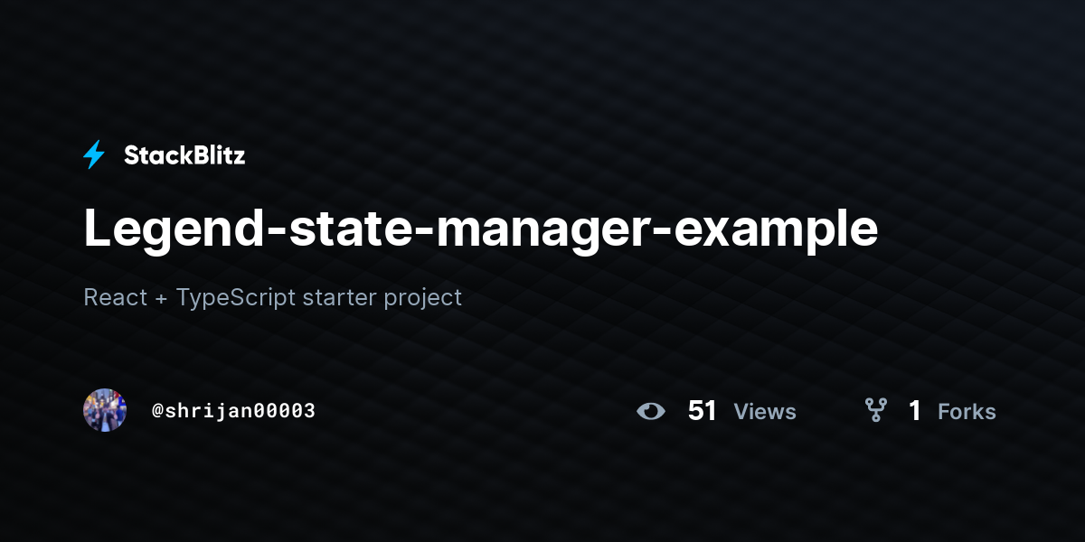 Legend-state-manager-example - StackBlitz