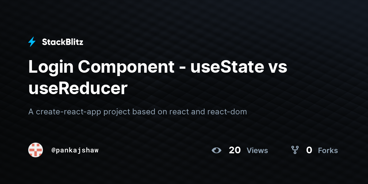Login Component - useState vs useReducer - StackBlitz