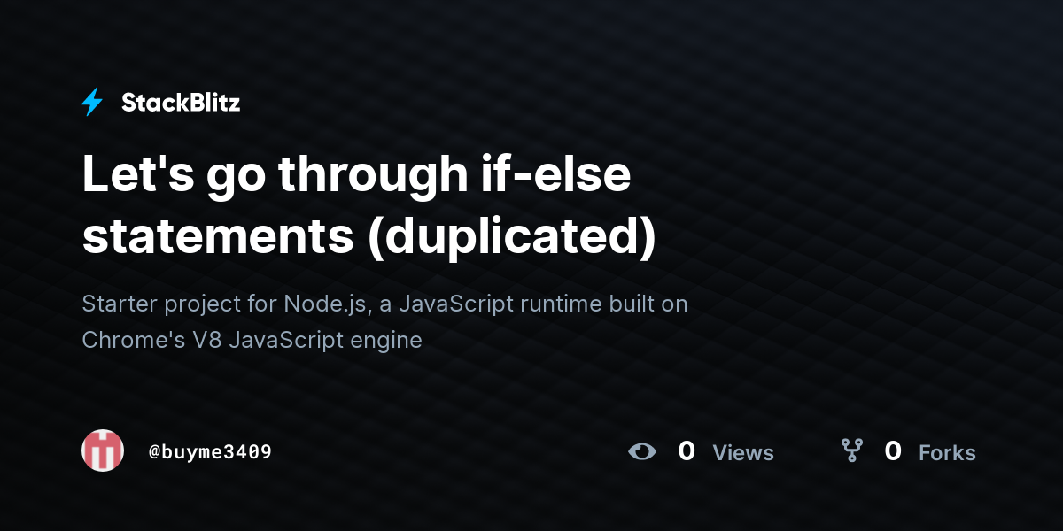Let's go through if-else statements (duplicated) - StackBlitz