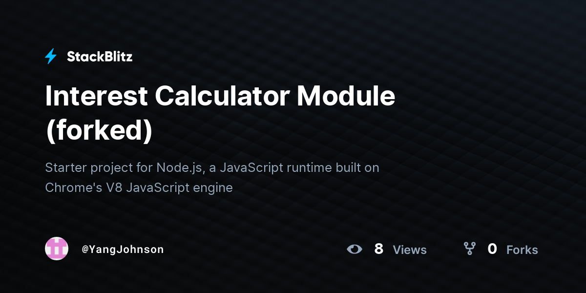 Interest Calculator Module (forked) - StackBlitz