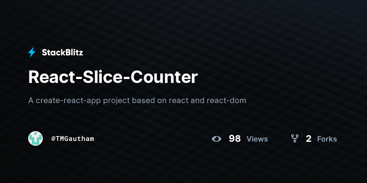 React-Slice-Counter - StackBlitz
