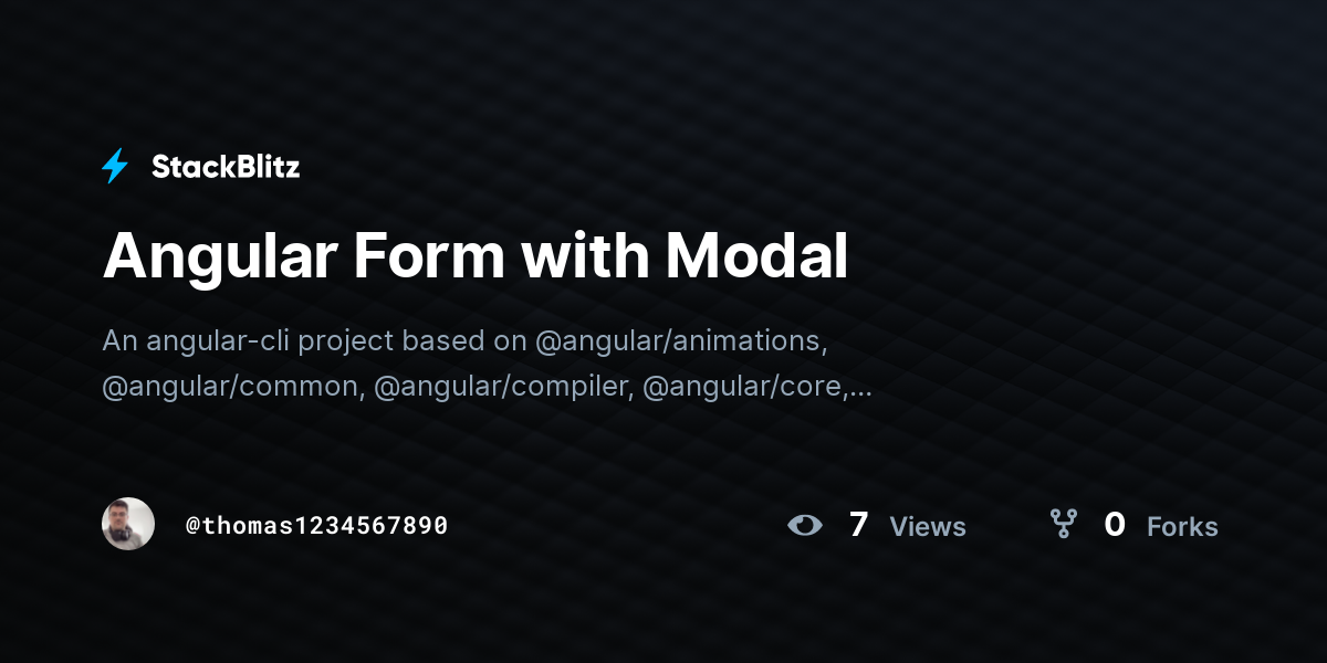 Angular Form With Modal - StackBlitz