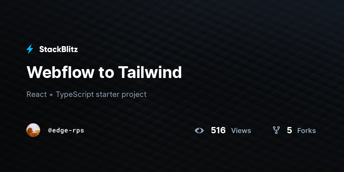 Webflow to Tailwind - StackBlitz