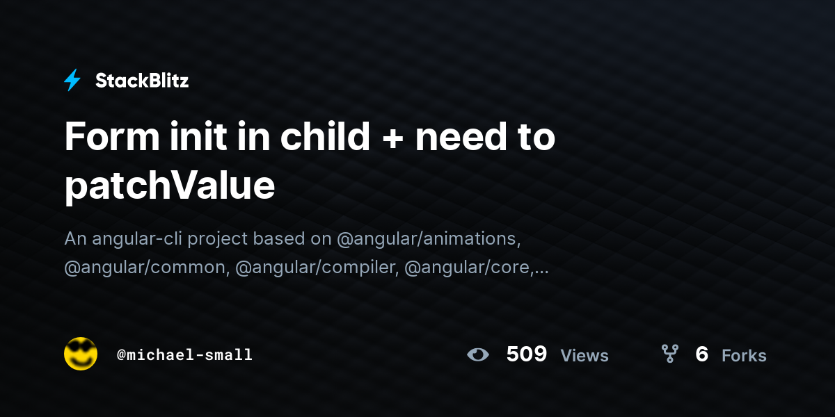 Form init in child + need to patchValue - StackBlitz