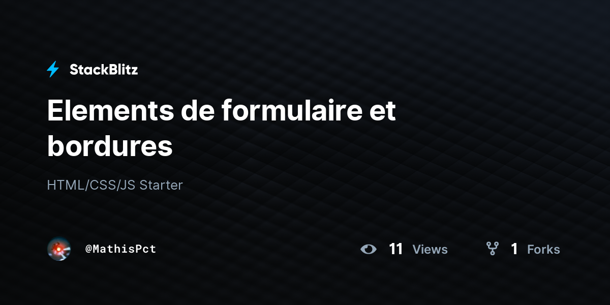 Elements de formulaire et bordures - StackBlitz