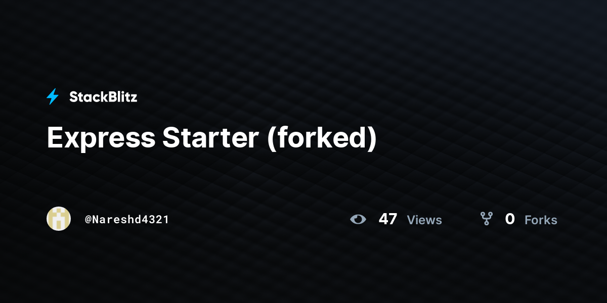 Express Starter (forked) - StackBlitz