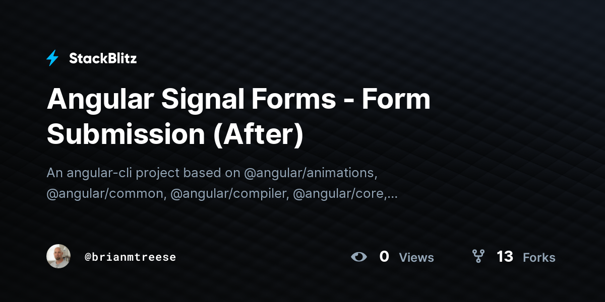 Angular Signal Forms - Form Submission (After) - StackBlitz