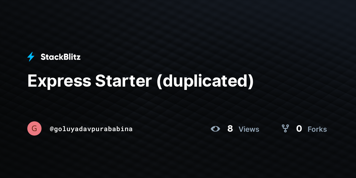Express Starter (duplicated) - StackBlitz