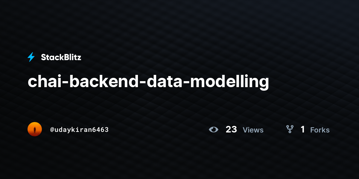 chai-backend-data-modelling - StackBlitz
