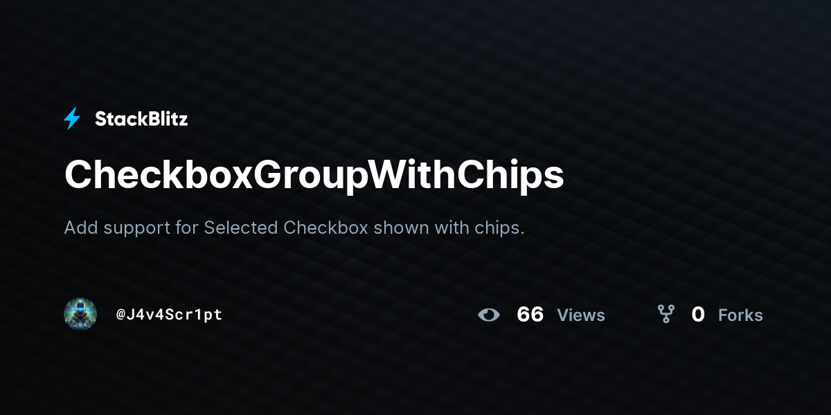 CheckboxGroupWithChips - StackBlitz