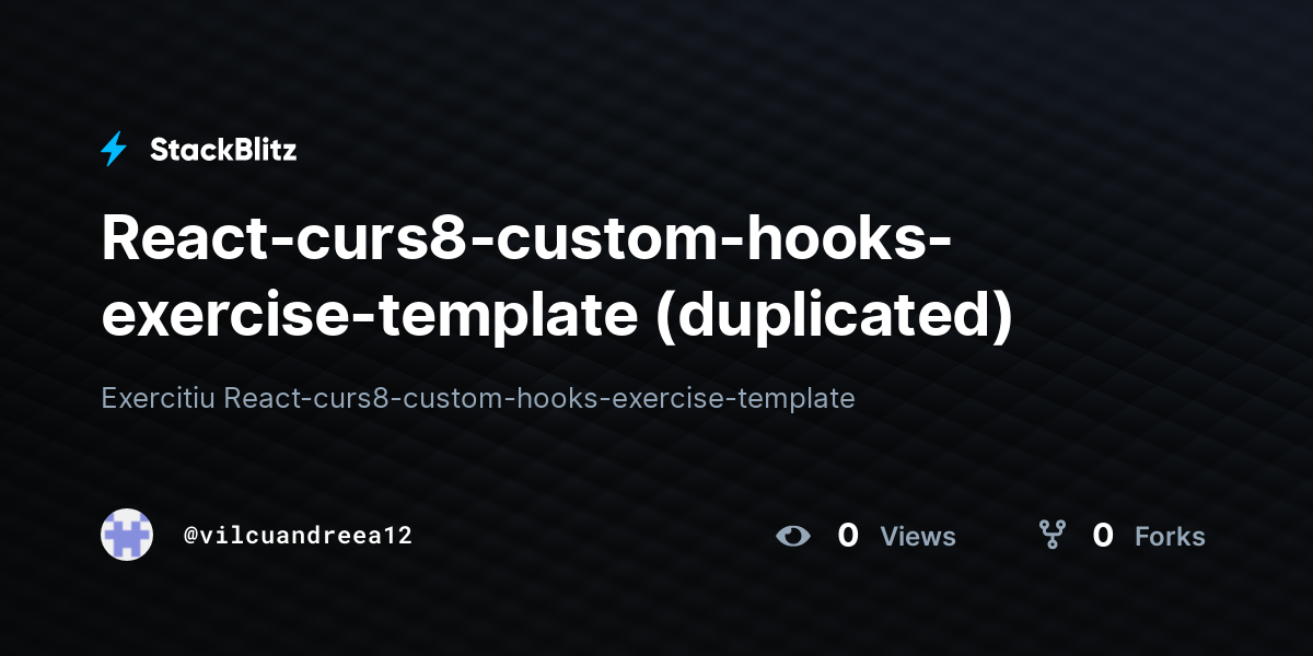 React-curs8-custom-hooks-exercise-template (duplicated) - StackBlitz