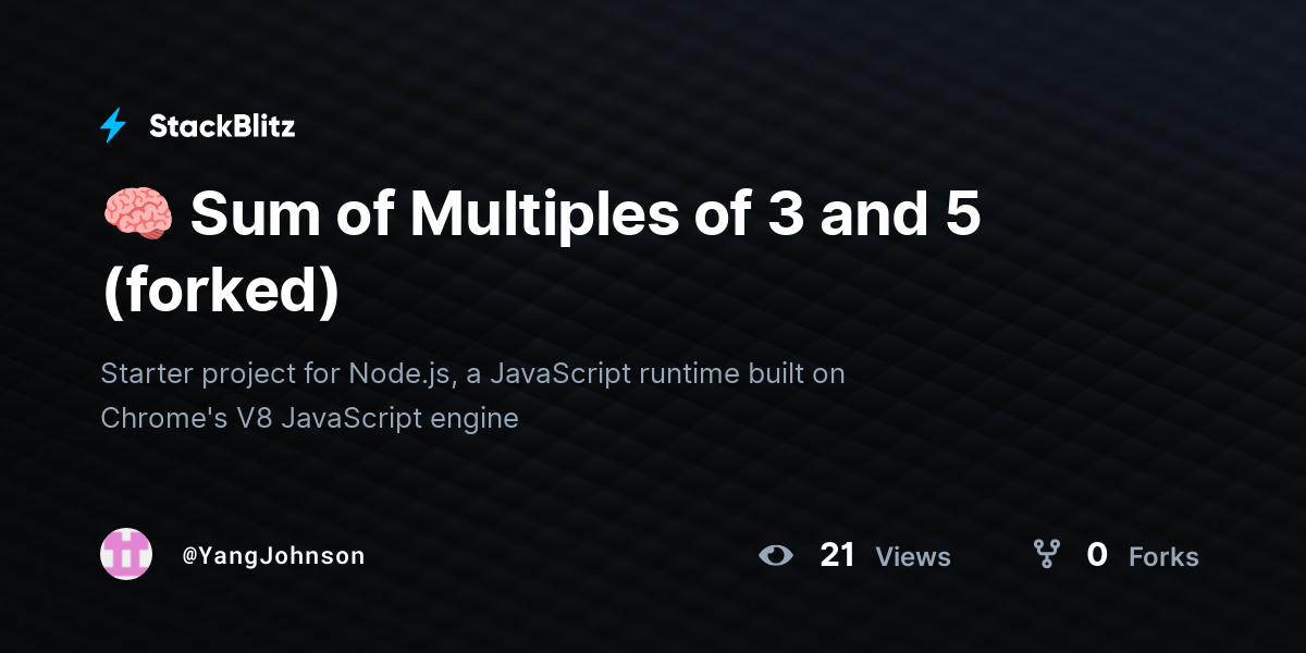 🧠 Sum of Multiples of 3 and 5 (forked) - StackBlitz