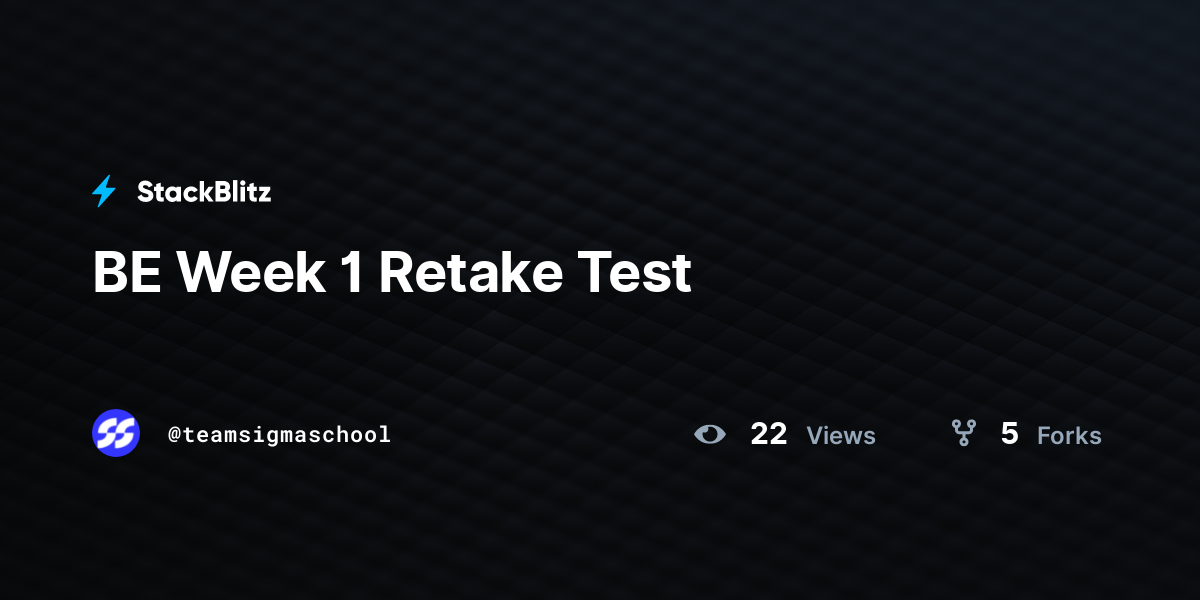 BE Week 1 Retake Test - StackBlitz