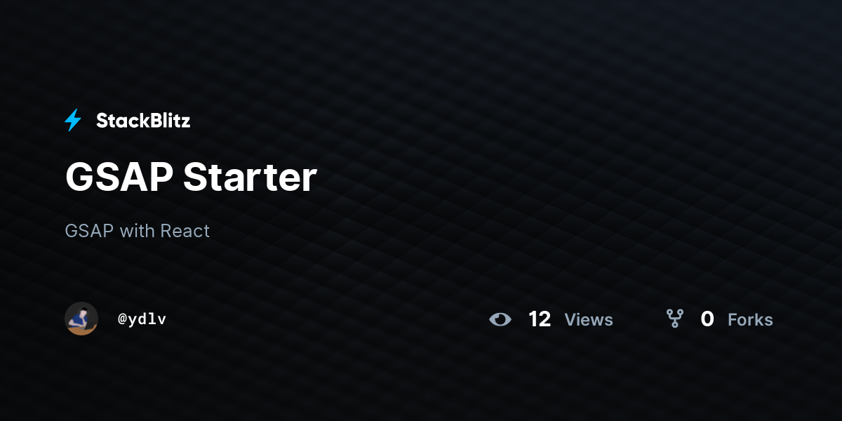 GSAP Starter - StackBlitz