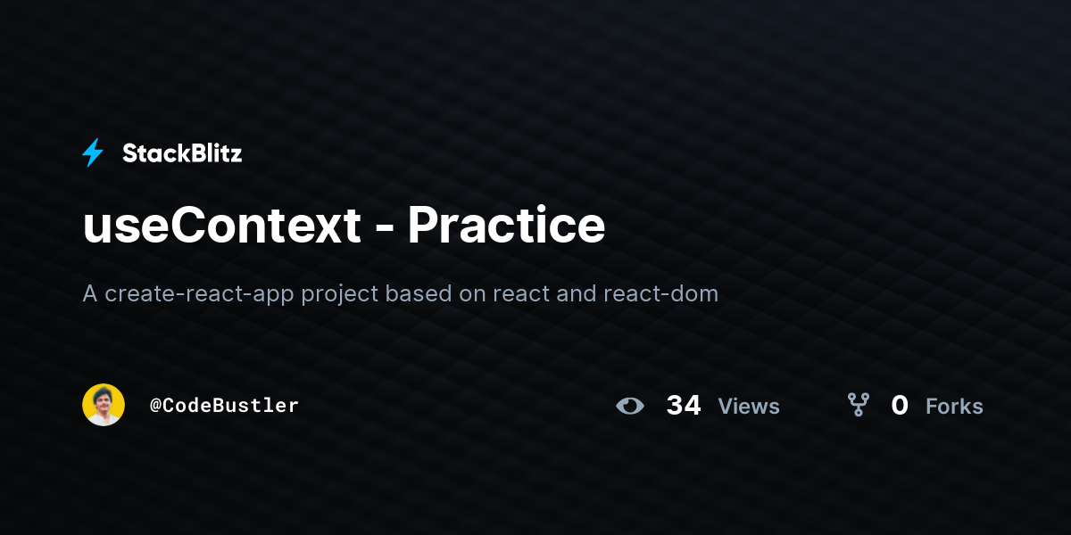 useContext - Practice - StackBlitz