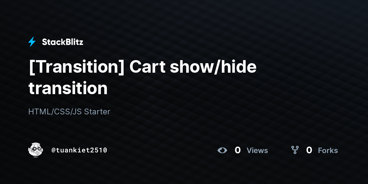 [Transition] Cart show/hide transition - StackBlitz