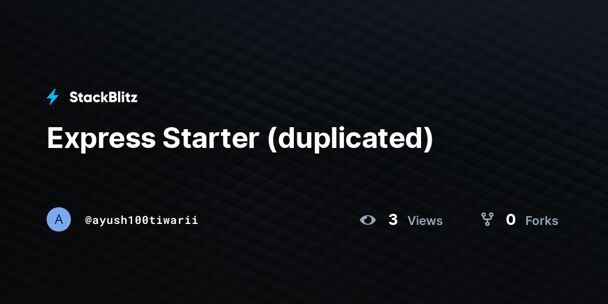Express Starter (duplicated) - StackBlitz