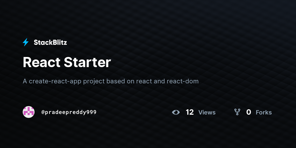 React Starter - StackBlitz