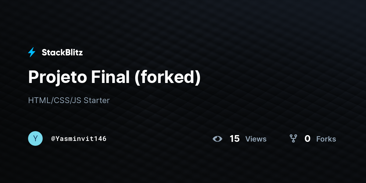Projeto Final (forked) - StackBlitz