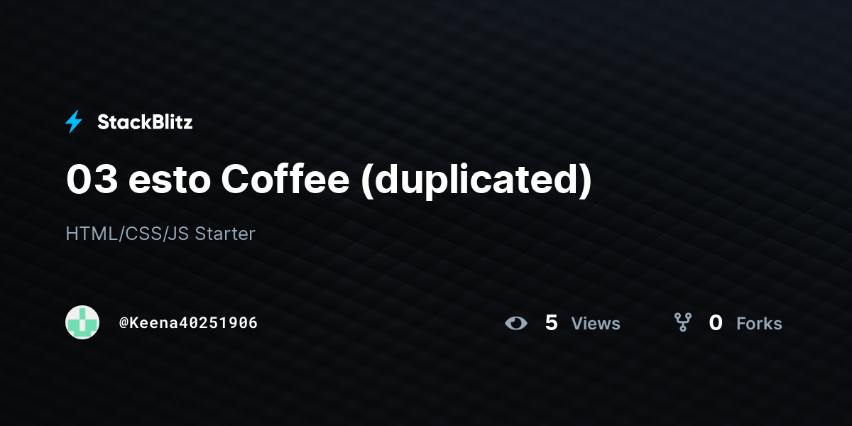 03 esto Coffee (duplicated) - StackBlitz