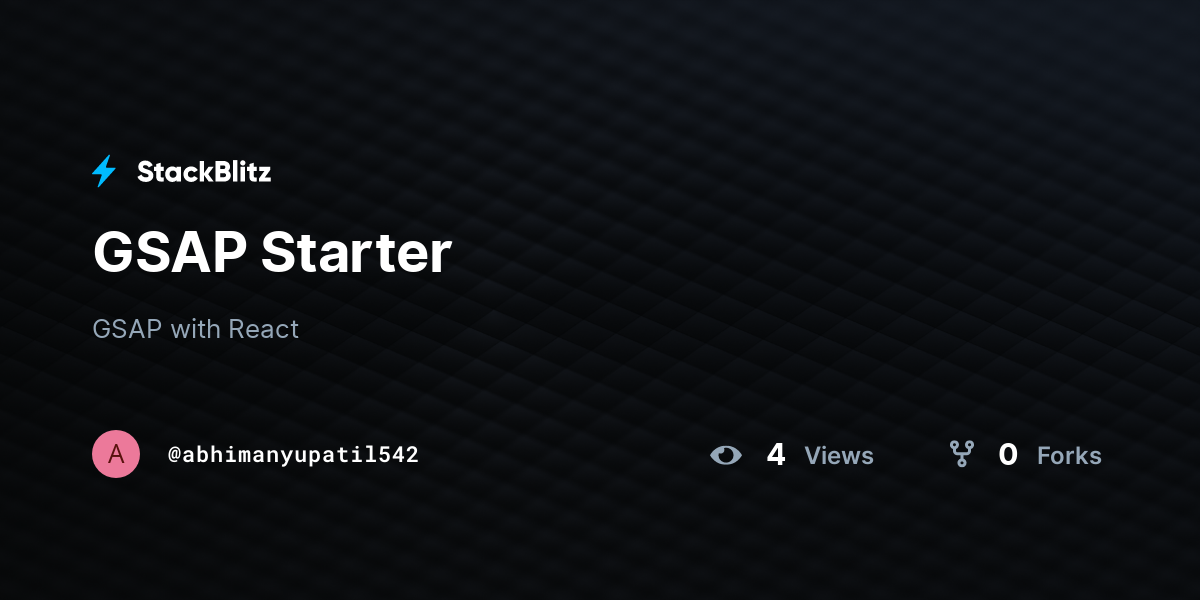 GSAP Starter - StackBlitz