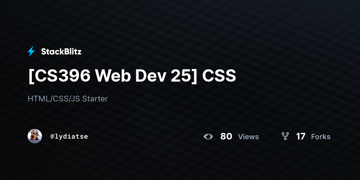 [CS396 Web Dev 25] CSS - StackBlitz