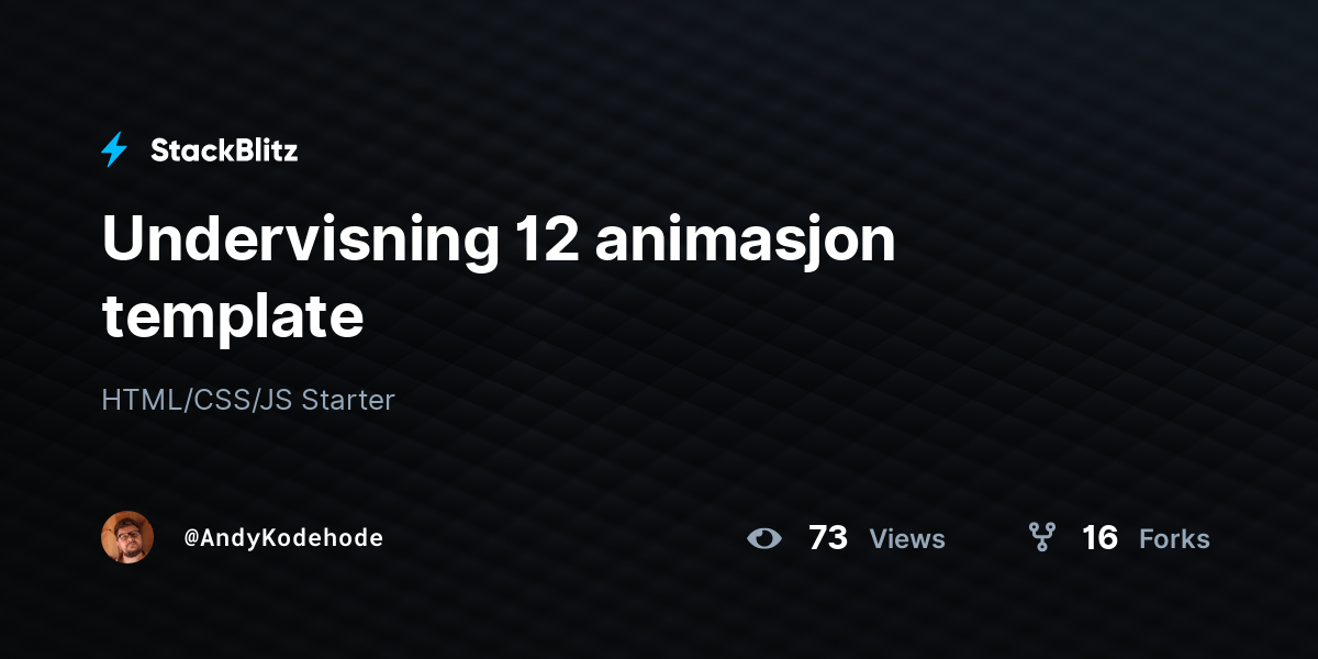 Undervisning 12 animasjon template - StackBlitz