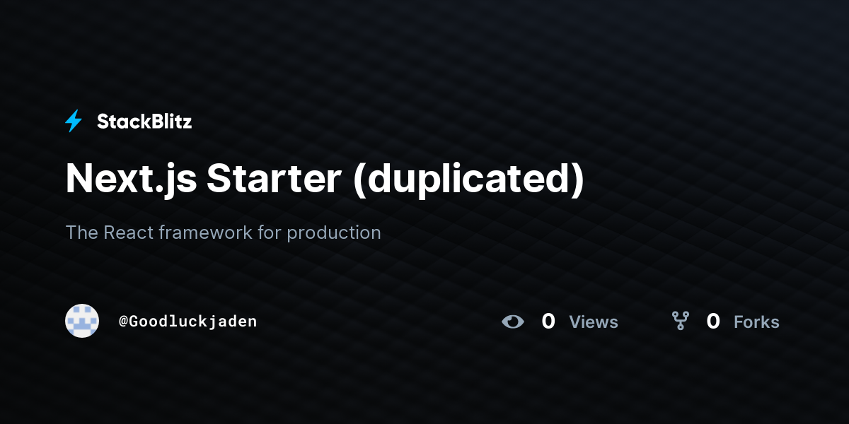 Next.js Starter (duplicated) - StackBlitz