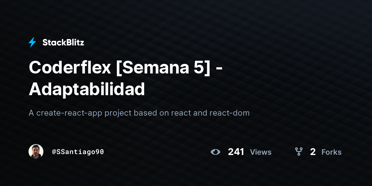 Coderflex [Semana 5] - Adaptabilidad - StackBlitz