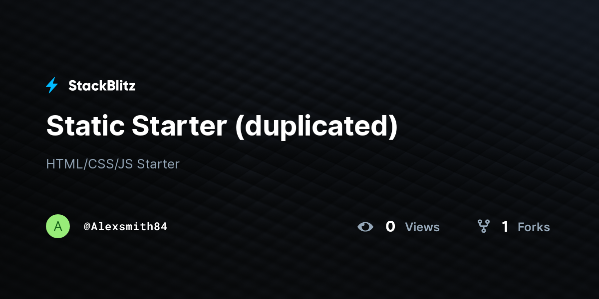 Static Starter (duplicated) - StackBlitz