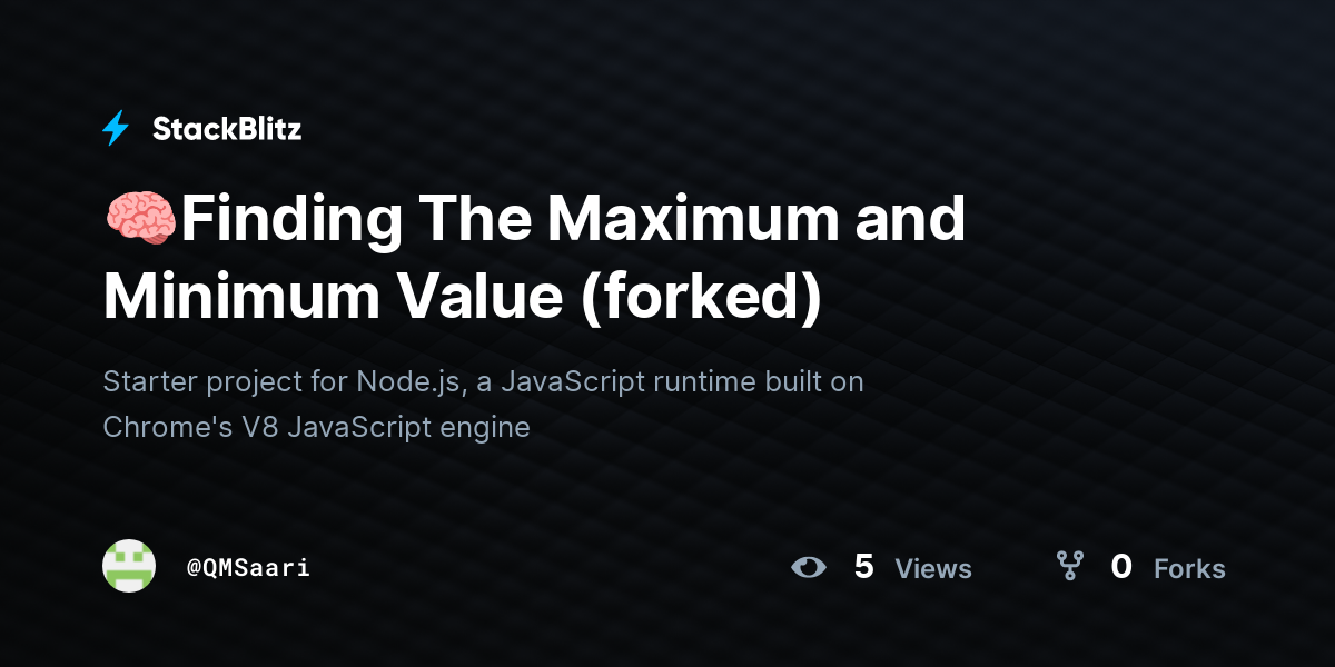 🧠Finding The Maximum and Minimum Value (forked) - StackBlitz