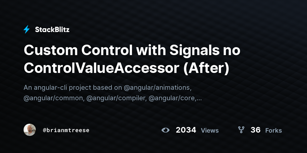 Custom Control with Signals no ControlValueAccessor (After) - StackBlitz