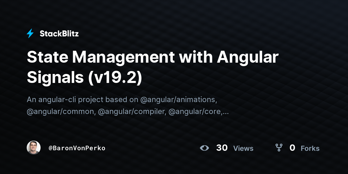 State Management with Angular Signals (v19.2) - StackBlitz